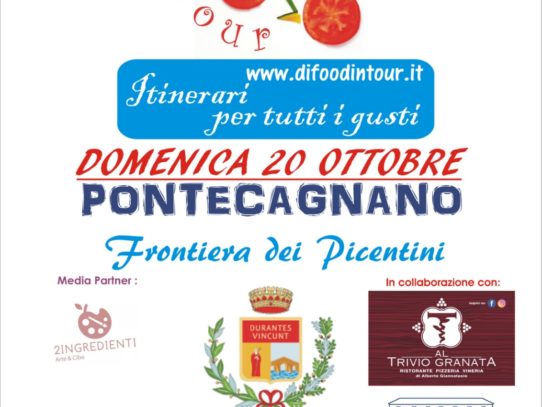 Domenica 20 ottobre tappa speciale: Di Food in Tour Pontecagnano “Frontiera dei Picentini”