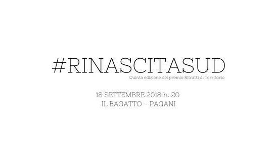 RINASCITA A SUD, TORNA RITRATTI DI TERRITORIO