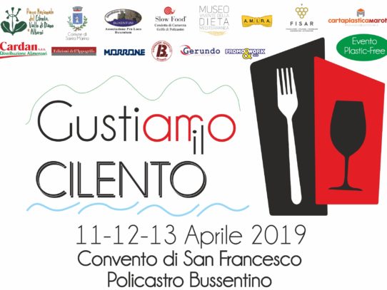 GUSTIAMO IL CILENTO - 11/2/13 APRILE 2019 PRESSO IL CONVENTO DI SAN FRANCESCO A POLICASTRO BUSSENTINO