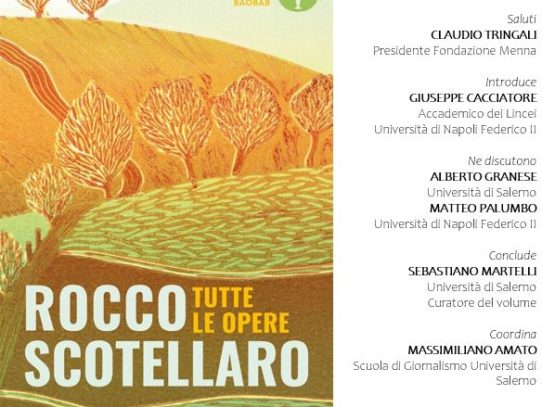 DOMANI A SALERNO, PRESSO LA FONDAZIONE MENNA, L'OMAGGIO A ROCCO SCOTELLARO